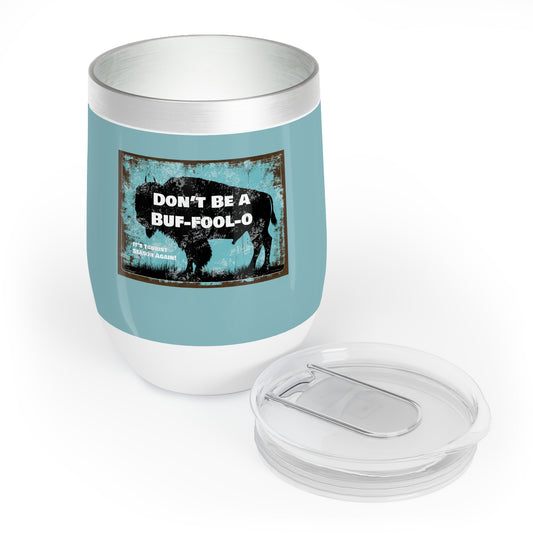 Don't Be A Buf-Fool-O