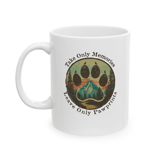 Take Only Memories Leave Only Pawprints